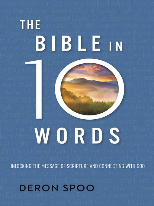 Title details for The Bible in 10 Words by Deron Spoo - Wait list